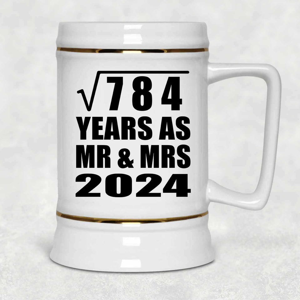 28th Anniversary Square Root of 784 Years As Mr & Mrs 2024 - Beer Stein
