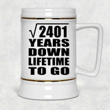 49th Anniversary Square Root of 2401 Years Lifetime To Go - Beer Stein