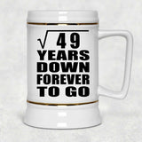 7th Anniversary Square Root of 49 Years Down Forever To Go - Beer Stein