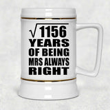 34th Anniversary Square Root of 1156 Years Mrs Always Right - Beer Stein