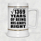 37th Anniversary Square Root of 1369 Years Mrs Always Right - Beer Stein