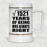 39th Anniversary Square Root of 1521 Years Mrs Always Right - Beer Stein