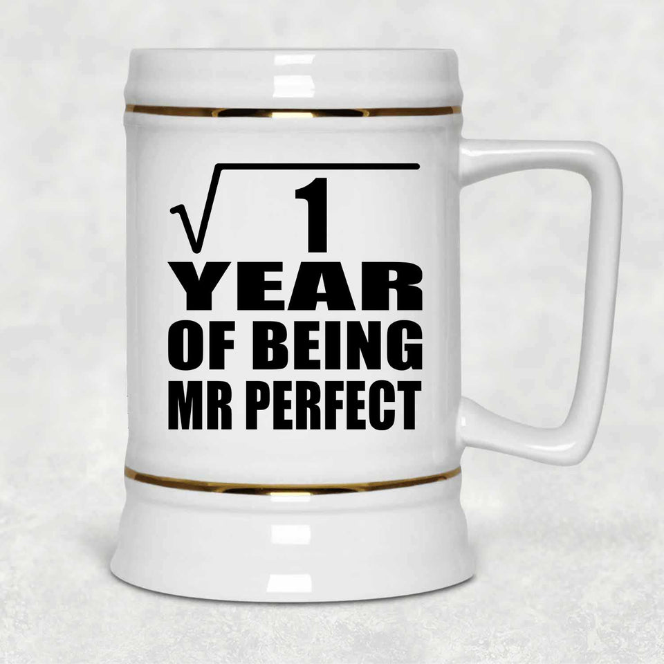 1st Anniversary Square Root of 1 Year of Mr Perfect - Beer Stein