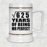 25th Anniversary Square Root of 625 Years of Mr Perfect - Beer Stein