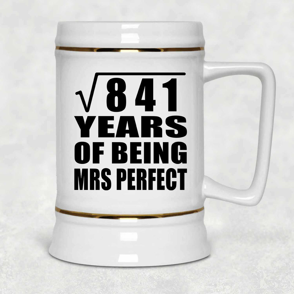 29th Anniversary Square Root of 841 Years of Mrs Perfect - Beer Stein