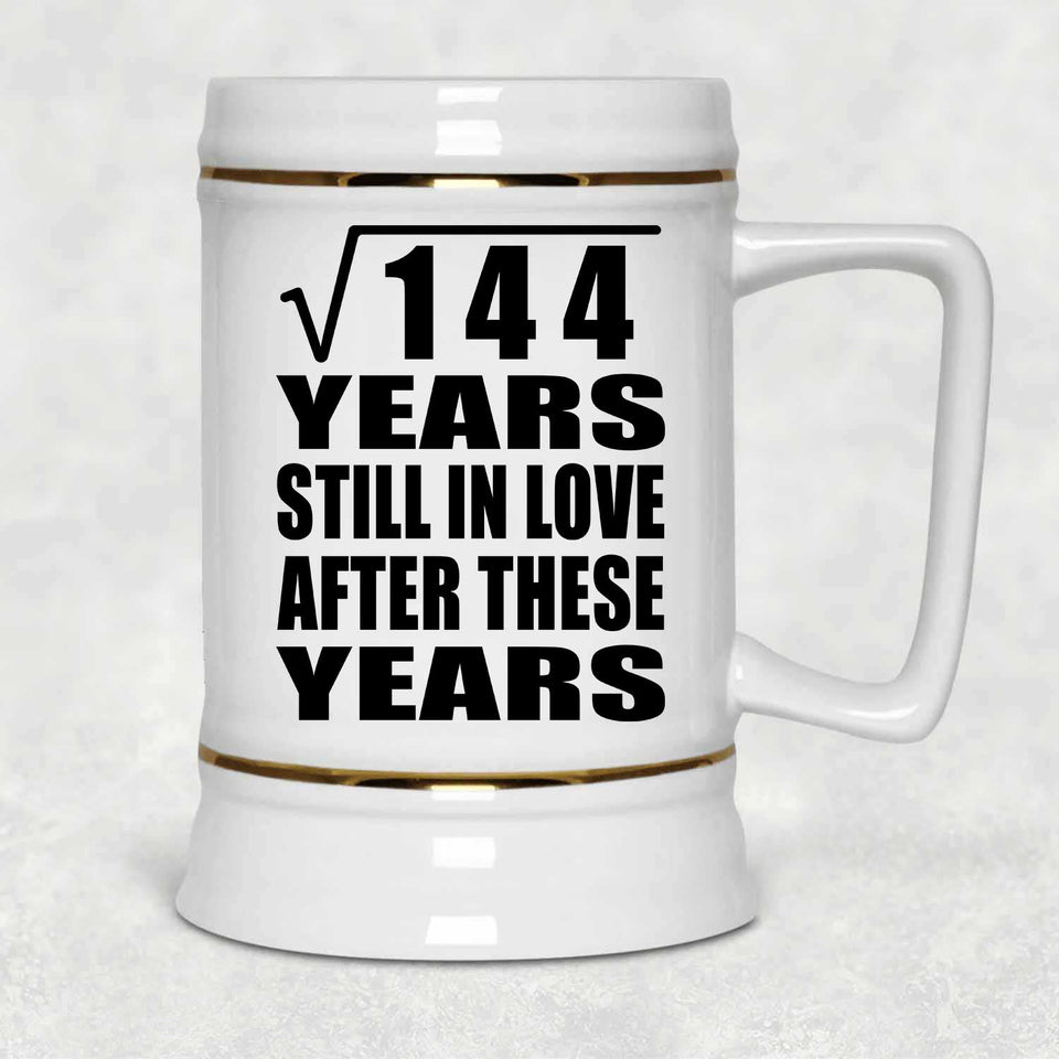 12th Anniversary Square Root of 144 Years Still In Love - Beer Stein