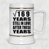 13th Anniversary Square Root of 169 Years Still In Love - Beer Stein