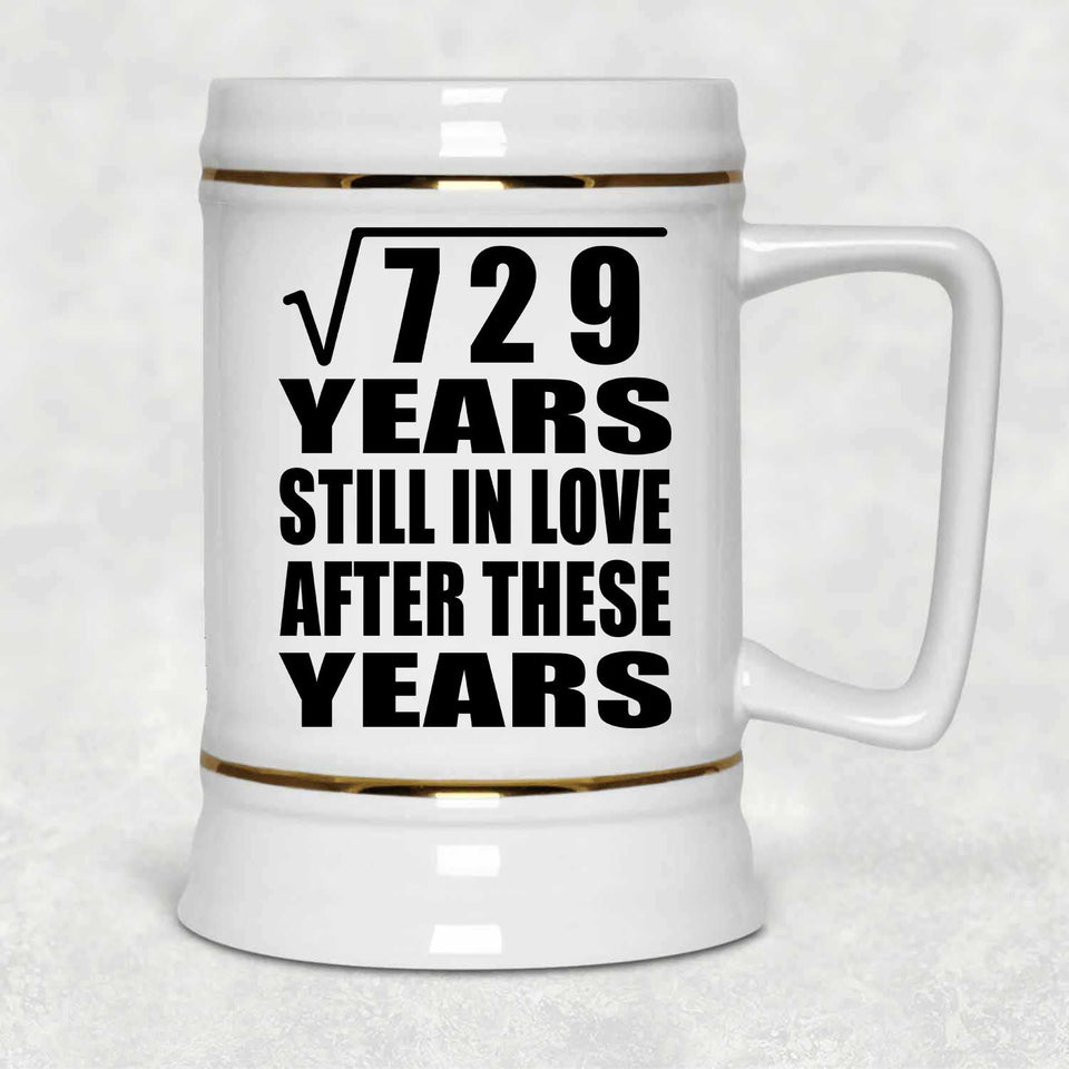 27th Anniversary Square Root of 729 Years Still In Love - Beer Stein