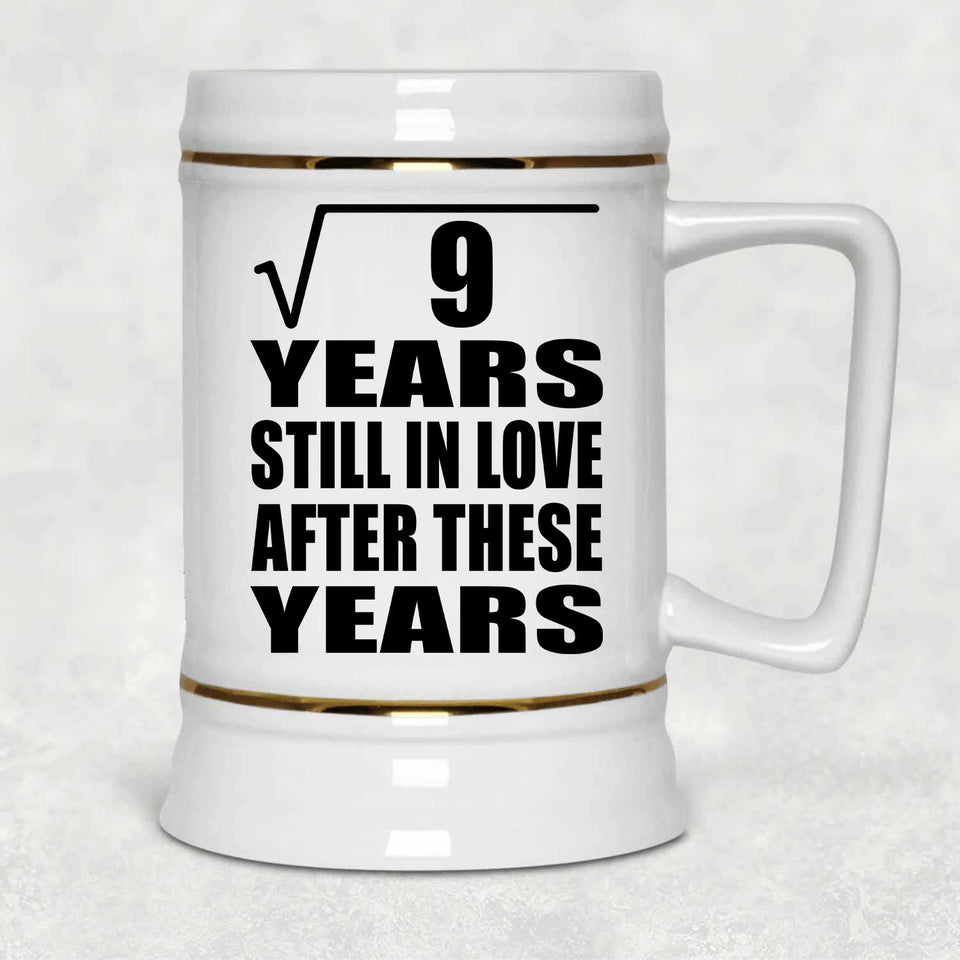 3rd Anniversary Square Root of 9 Years Still In Love - Beer Stein