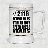 46th Anniversary Square Root of 2116 Years Still In Love - Beer Stein