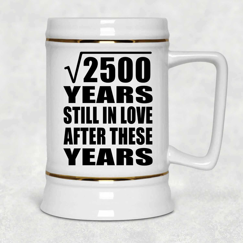 50th Anniversary Square Root of 2500 Years Still In Love - Beer Stein