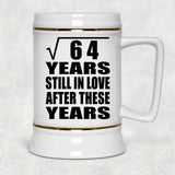 8th Anniversary Square Root of 64 Years Still In Love - Beer Stein