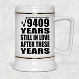 97th Anniversary Square Root of 9409 Years Still In Love - Beer Stein
