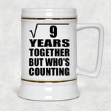 3rd Anniversary Square Root of 9 Years Who's Counting - Beer Stein