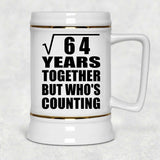 8th Anniversary Square Root of 64 Years Who's Counting - Beer Stein