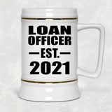 Loan Officer Established EST. 2021 - Beer Stein