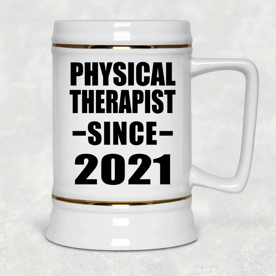 Physical Therapist Since 2021 - Beer Stein