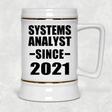 Systems Analyst Since 2021 - Beer Stein