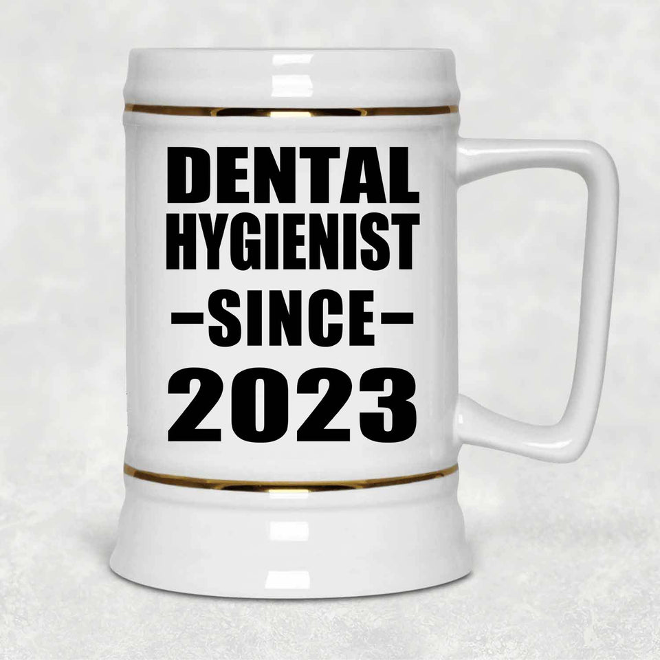 Dental Hygienist Since 2023 - Beer Stein
