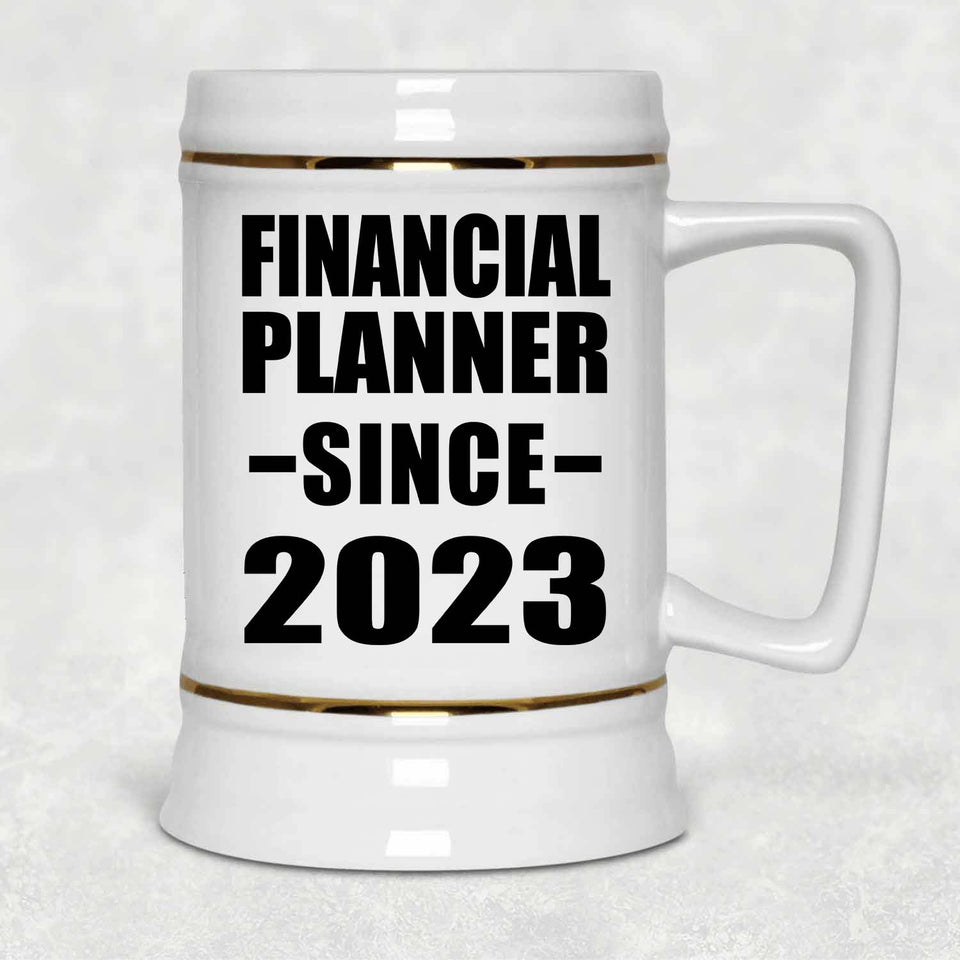Financial Planner Since 2023 - Beer Stein