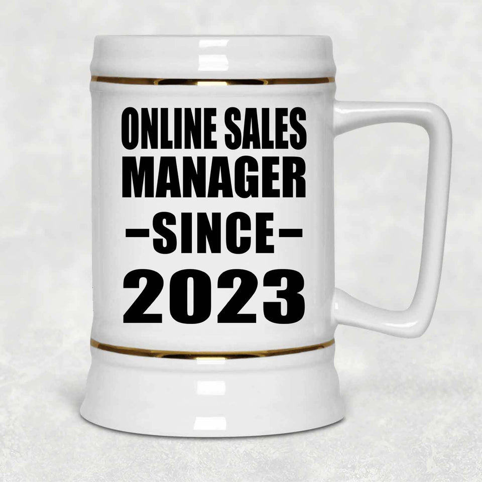 Online Sales Manager Since 2023 - Beer Stein