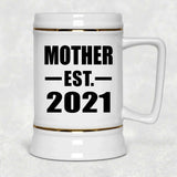 Mother Established EST. 2021 - Beer Stein