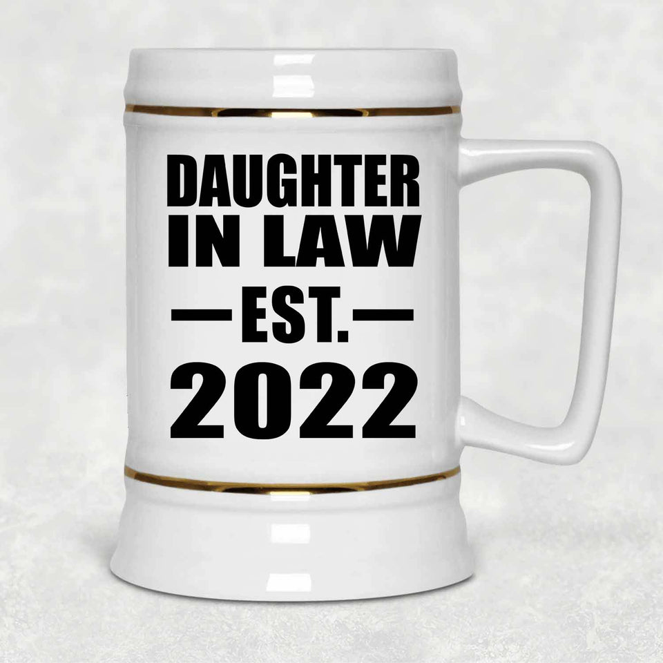 Daughter In Law Established EST. 2022 - Beer Stein