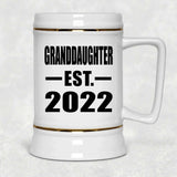 Granddaughter Established EST. 2022 - Beer Stein