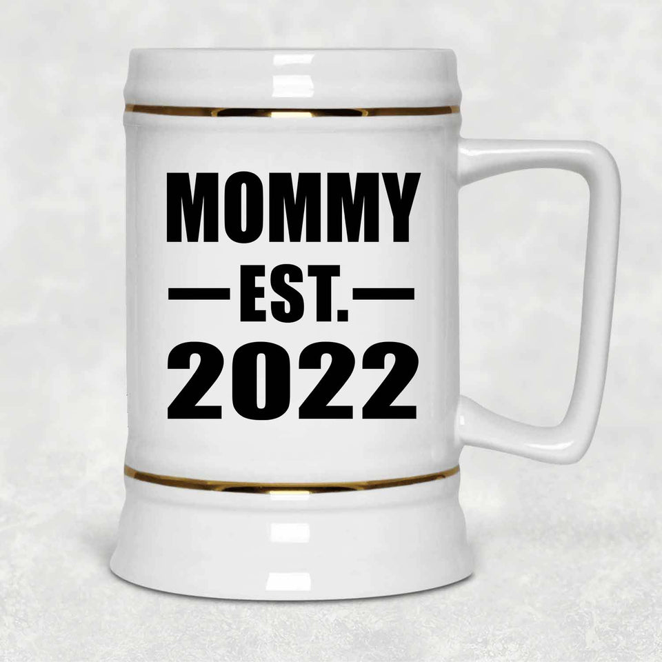 Mommy Established EST. 2022 - Beer Stein