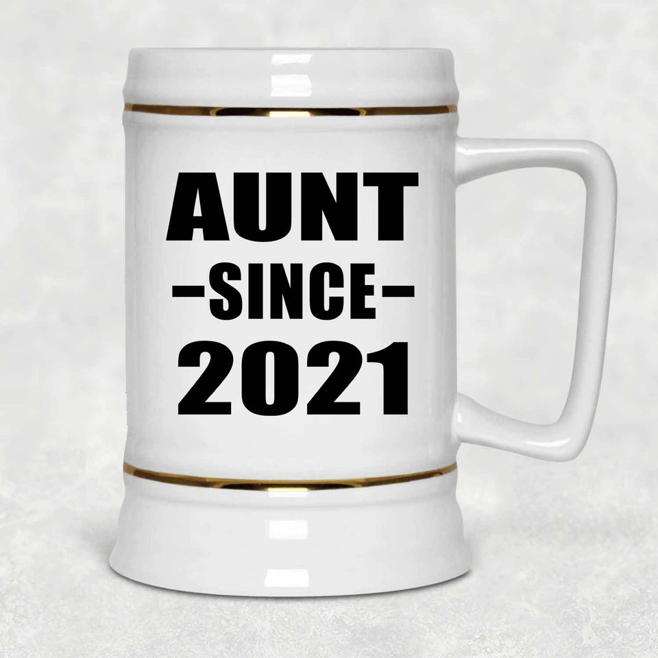 Aunt Since 2021 - Beer Stein