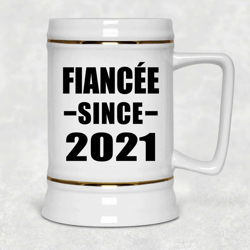 Fiancee Since 2021 - Beer Stein