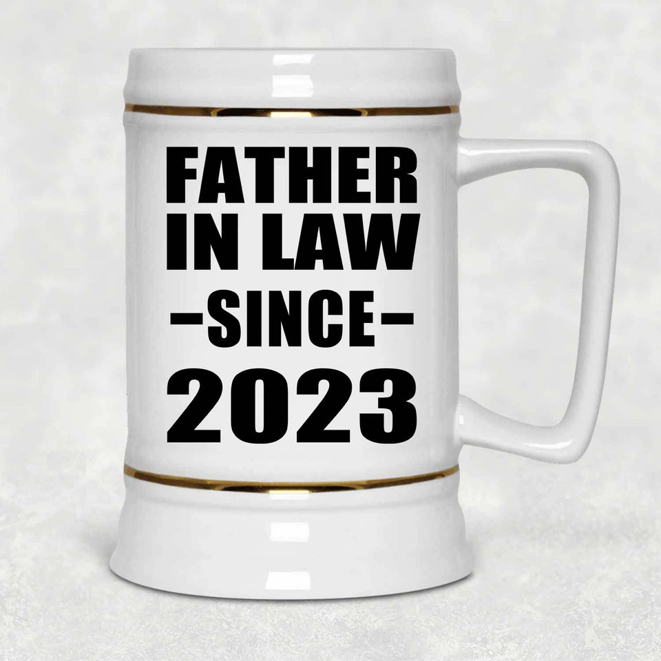 Father In Law Since 2023 - Beer Stein