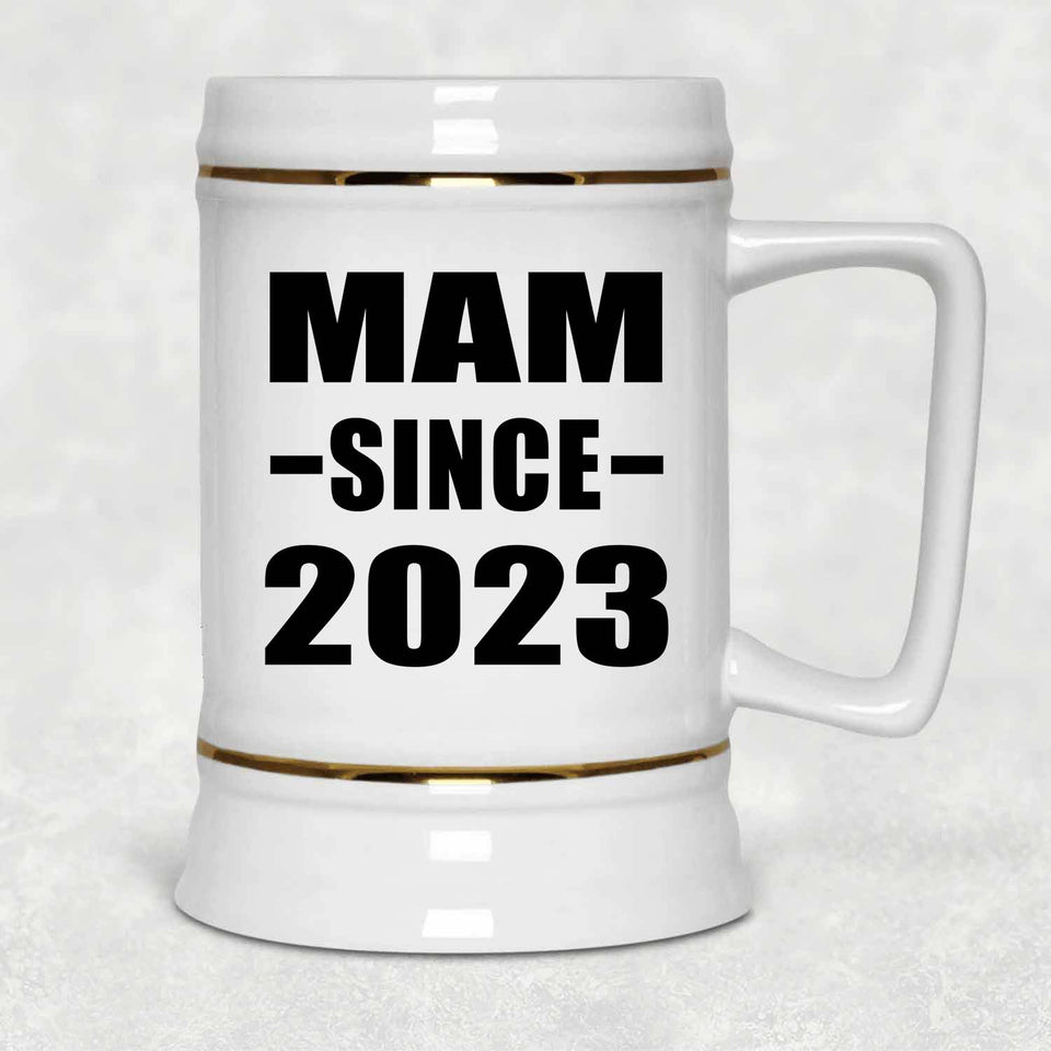 Mam Since 2023 - Beer Stein