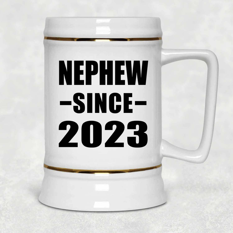 Nephew Since 2023 - Beer Stein