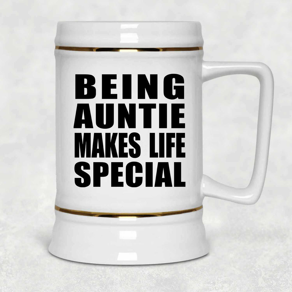 Being Auntie Makes Life Special - Beer Stein