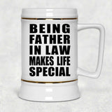 Being Father In Law Makes Life Special - Beer Stein