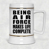 Being Air Force Makes Life Complete - Beer Stein