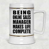 Being Online Sales Manager Makes Life Complete - Beer Stein