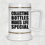 Collecting Bottles Makes Life Special - Beer Stein