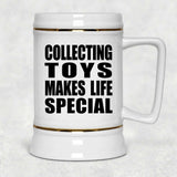 Collecting Toys Makes Life Special - Beer Stein