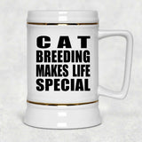 Cat Breeding Makes Life Special - Beer Stein