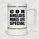 Cor Anglais Makes Life Special - Beer Stein