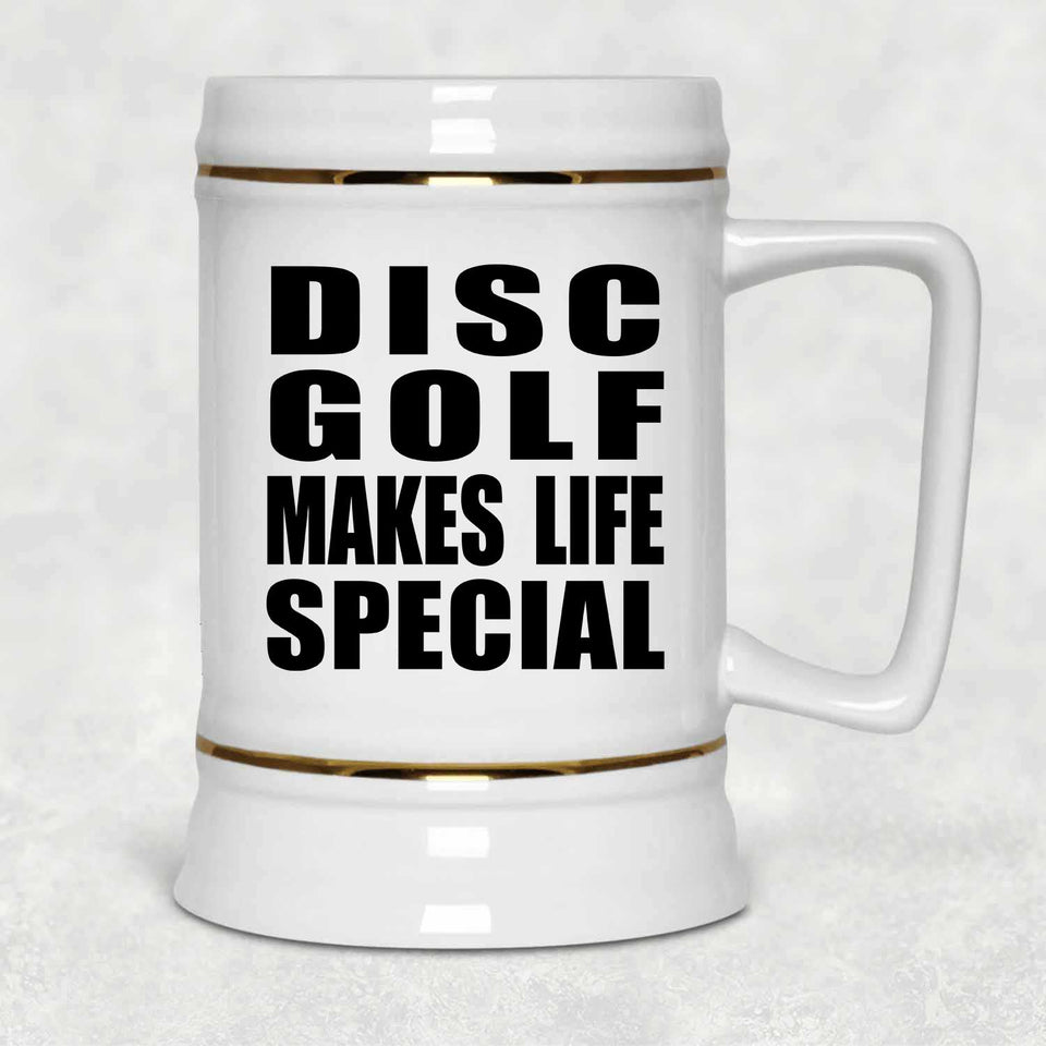 Disc Golf Makes Life Special - Beer Stein