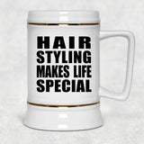 Hair Styling Makes Life Special - Beer Stein
