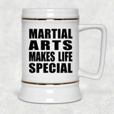 Martial Arts Makes Life Special - Beer Stein