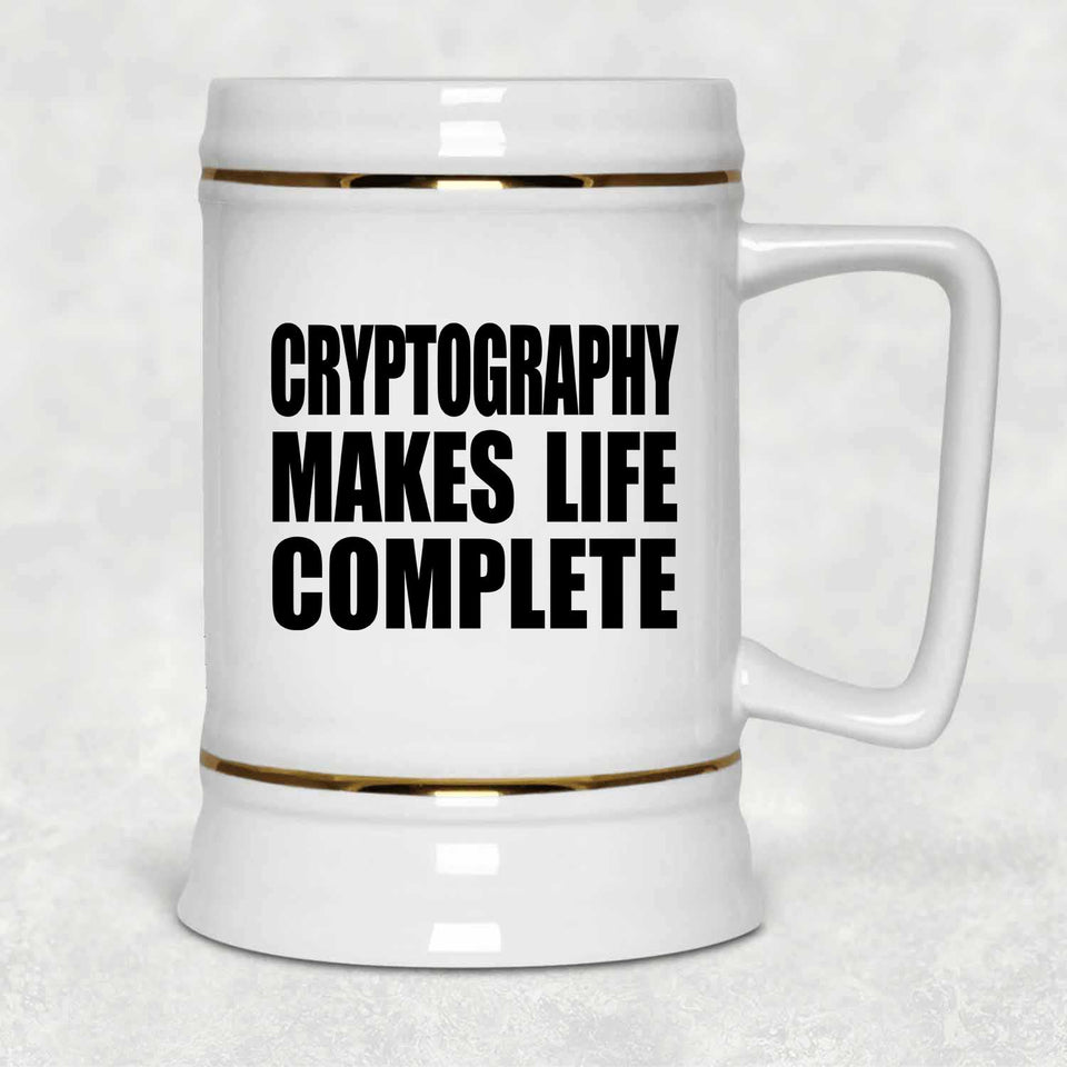 Cryptography Makes Life Complete - Beer Stein