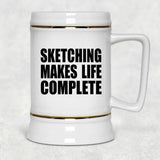 Sketching Makes Life Complete - Beer Stein