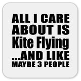 All I Care About Is Kite Flying - Drink Coaster