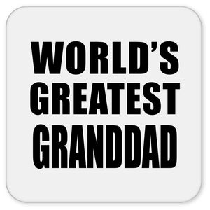 World's Greatest Granddad - Drink Coaster