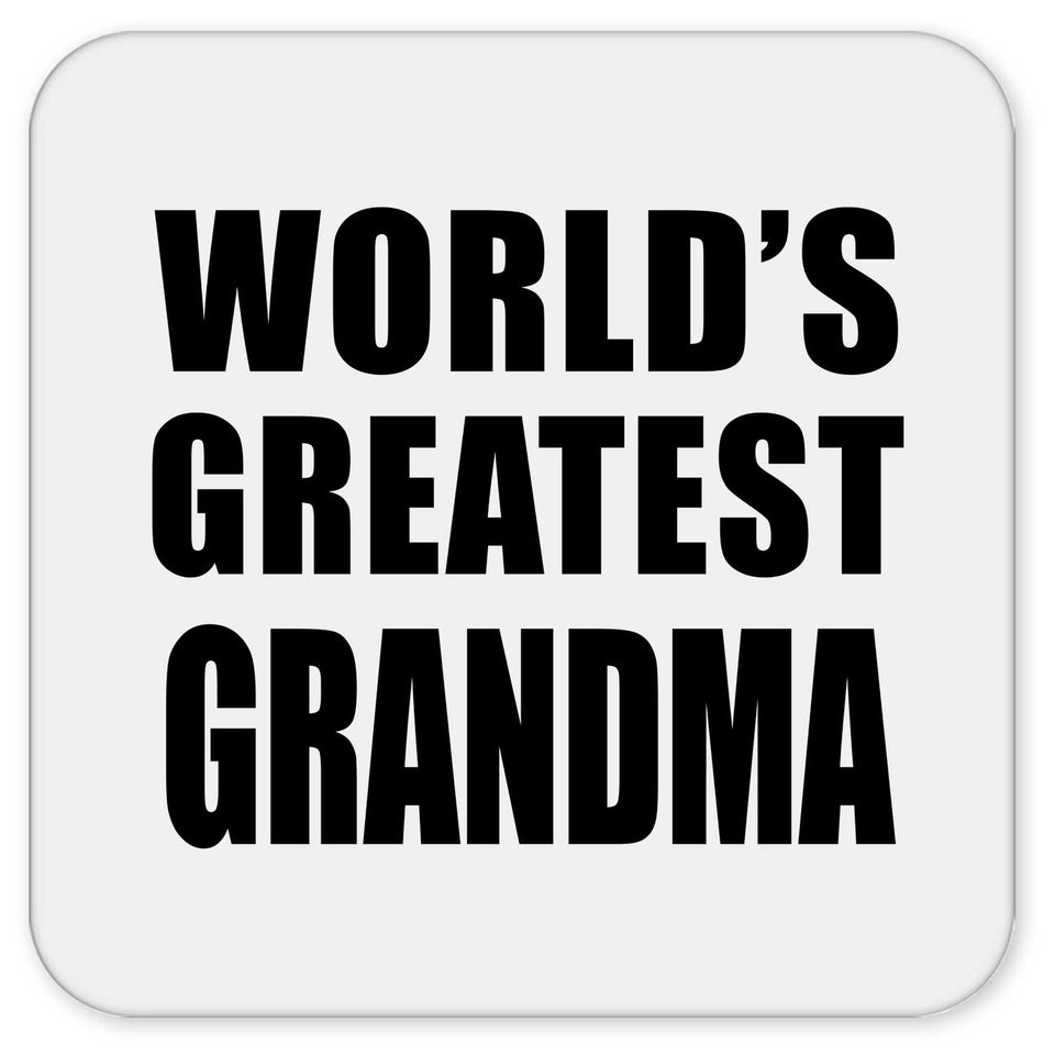 World's Greatest Grandma - Drink Coaster